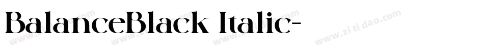 BalanceBlack Italic字体转换